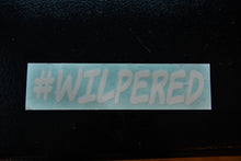 Load image into Gallery viewer, #WILPERED decal
